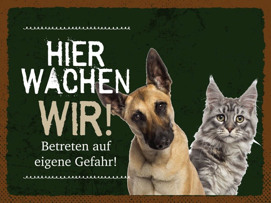 Schild Hier Wachen Wir Hund Katze Gefahr Tier 12x18 20x30 30x40 Blech/Holz