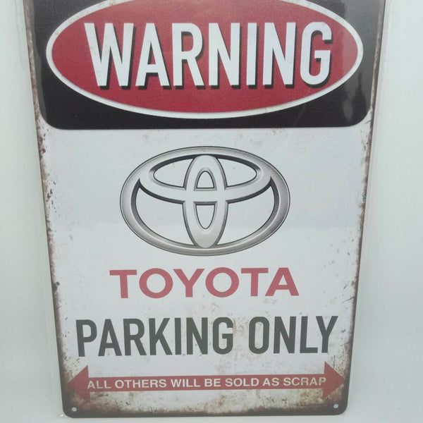 Vintage Retro Blechschild "Warning Toyota Parking Only" 30x20 50364