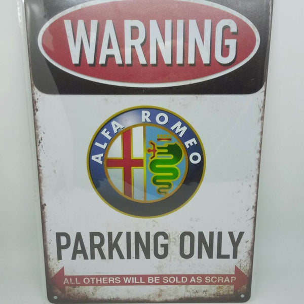 Retro Blechschild Auto "Warning Alfa Romeo Parking Only" 30x20