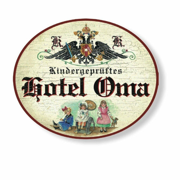 Kuk nostalgie holzschild kindergeprüftes hotel oma