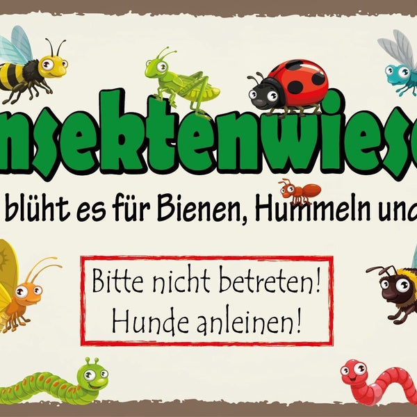 Schild Insekten Wiese Bienen Nicht betreten 12x18 / 20x30 / 30x40 Blech od. Holz