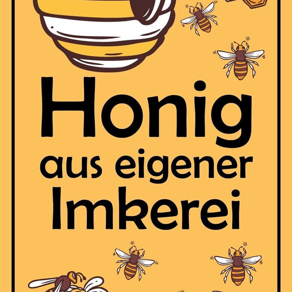 Schild Honig Imkerei Imker Verkauf Biene 12x18 / 20x30 / 30x40 Blech od. Holz