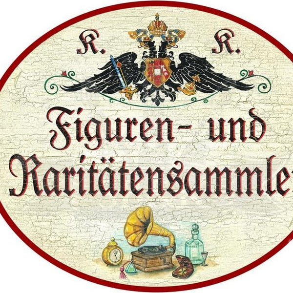 KuK Nostalgie Holzschild Figuren und Raritätensammler (Größe: 19x23)