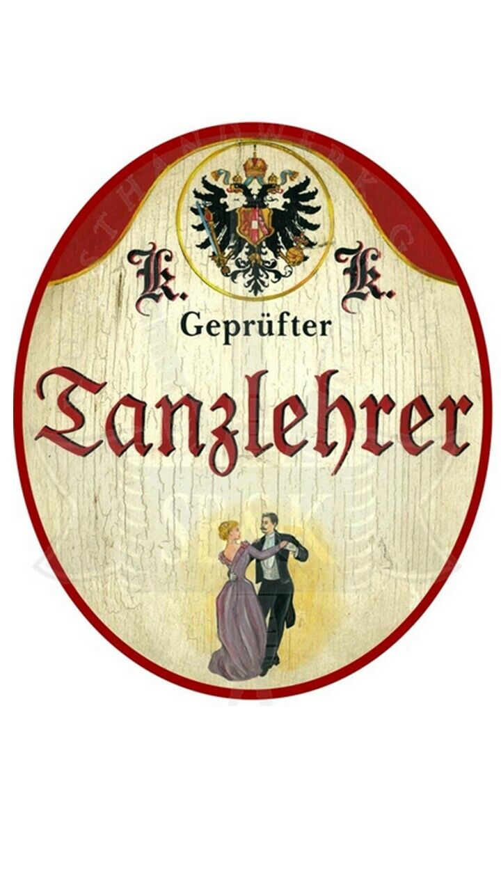 KuK Nostalgie Holzschild "Tanzlehrer"