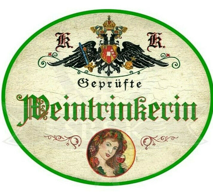 KuK Nostalgie Holzschild "Weintrinkerin"