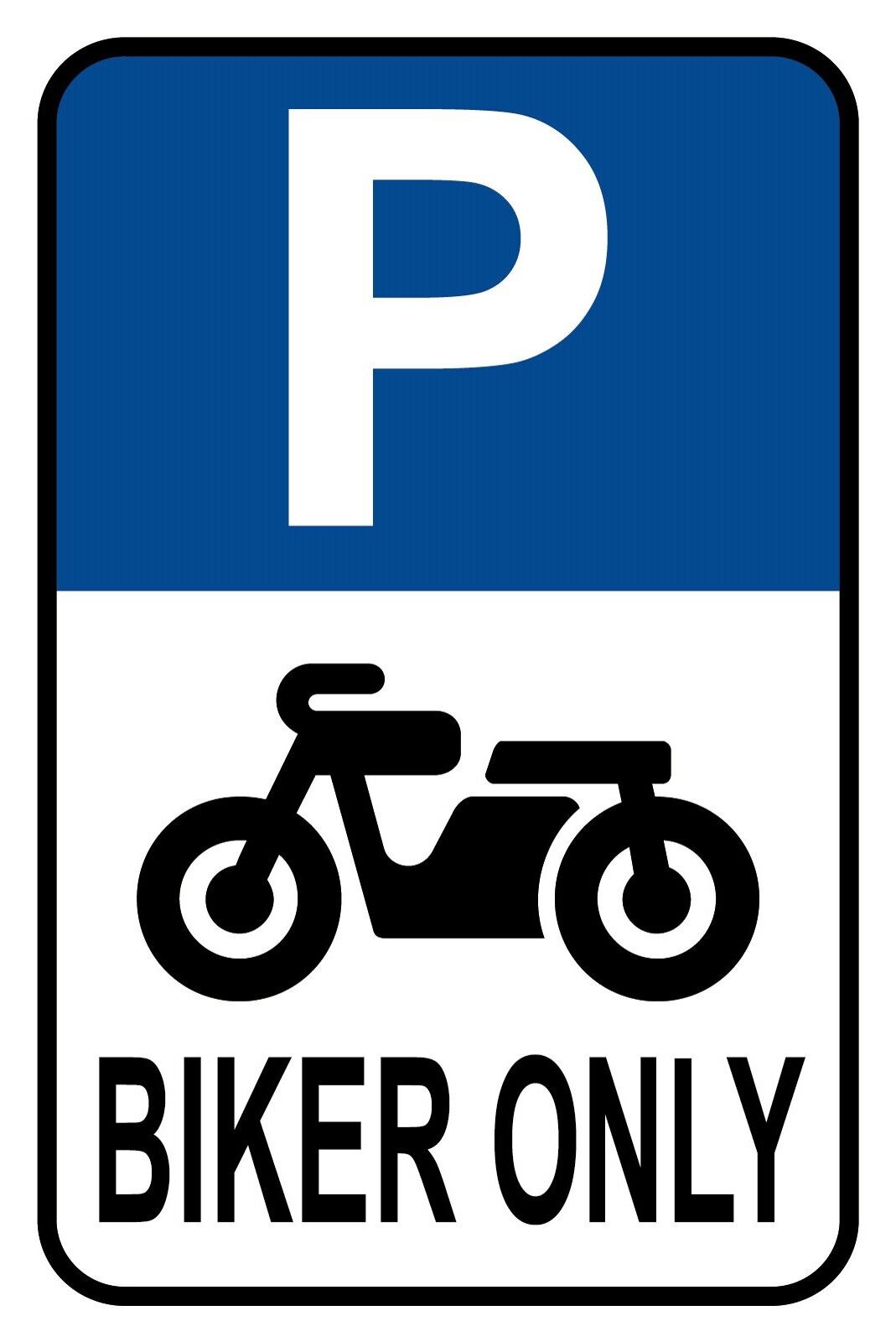 Schild Parkplatz Biker only Motorrad Parken 12x18 / 20x30 / 30x40 Blech od. Holz