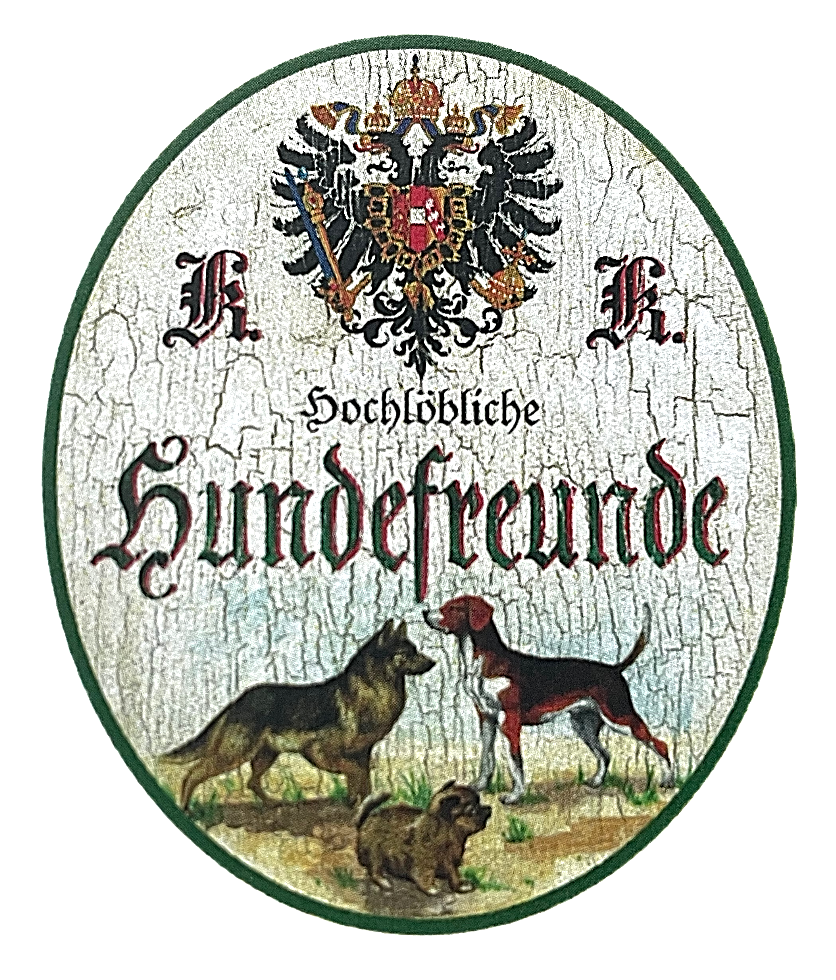 KuK Nostalgie Holzschild "Hochlöbliche Hundefreunde" Schäferhund Beagle