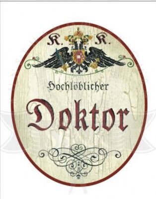 KuK Nostalgie Holzschild hochlöblicher Doktor Türschild