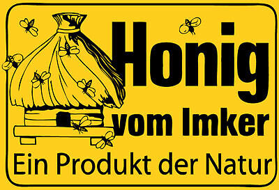Schild Spruch Honig vom Imker Ein Produkt der Natur Bienen JW