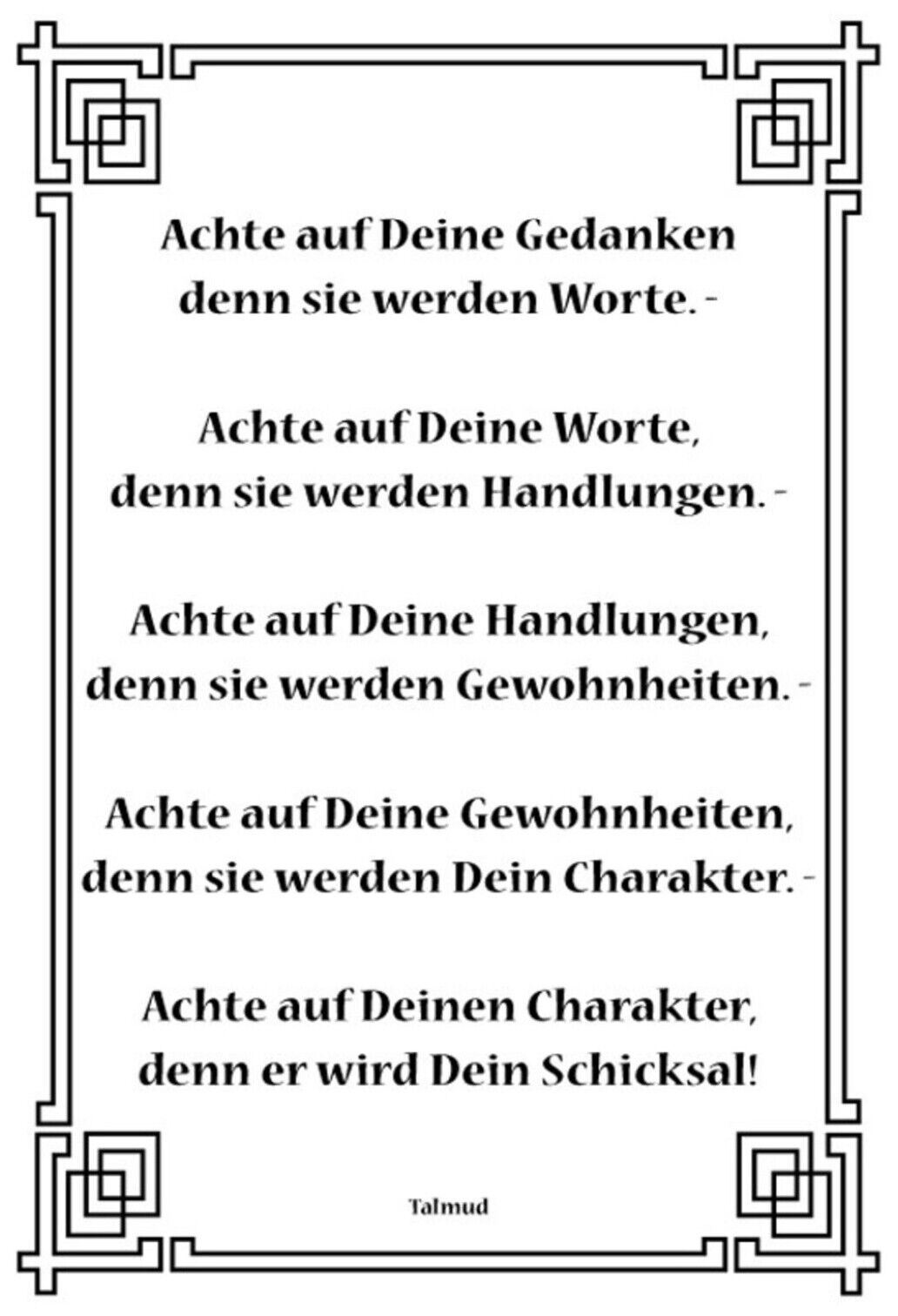 Schild Spruch Achte auf deine Gedanken denn sie werden Worte Talmud JW