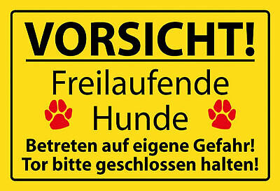 Schild Spruch Vorsicht Freilaufende Hunde Tor geschlossen halten Warnung JW