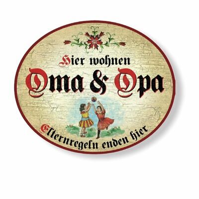 KuK Nostalgie Holzschild hier wohnen Oma & Opa Elternregeln gelten nicht