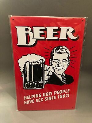 Nostalgie Blech Schild Beer Bier helping ugly people have sex 20 x 30 42012