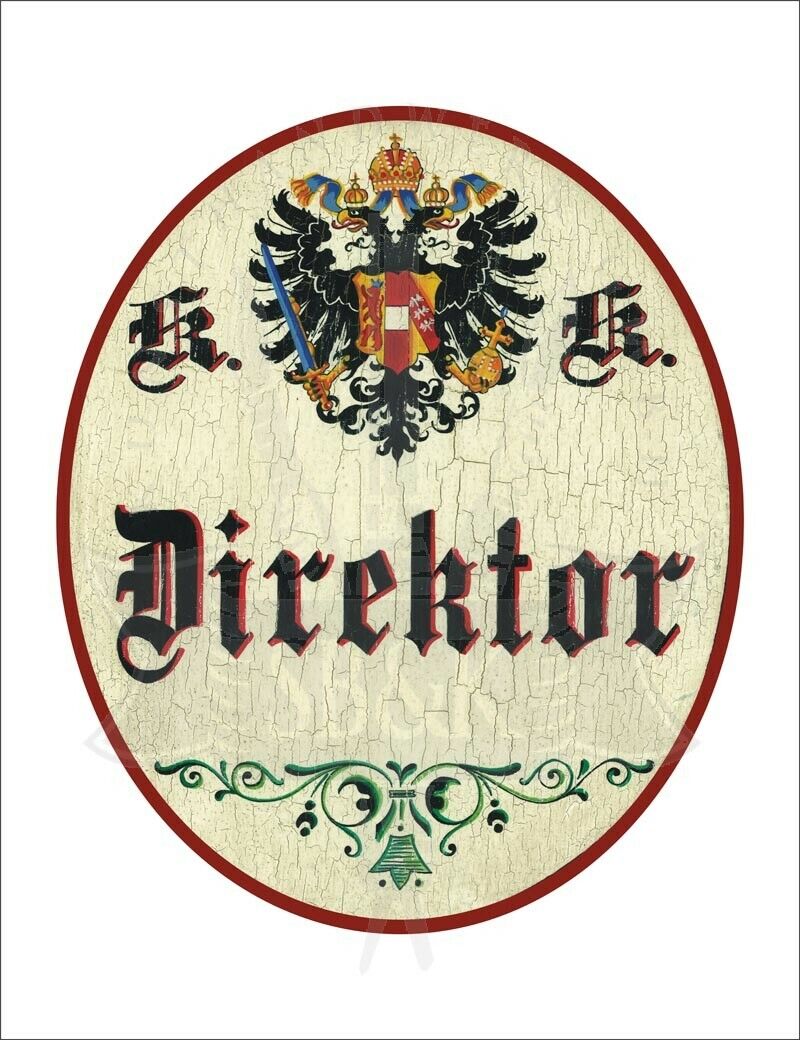 KuK Nostalgie Holzschild - Direktor - Ornament TH
