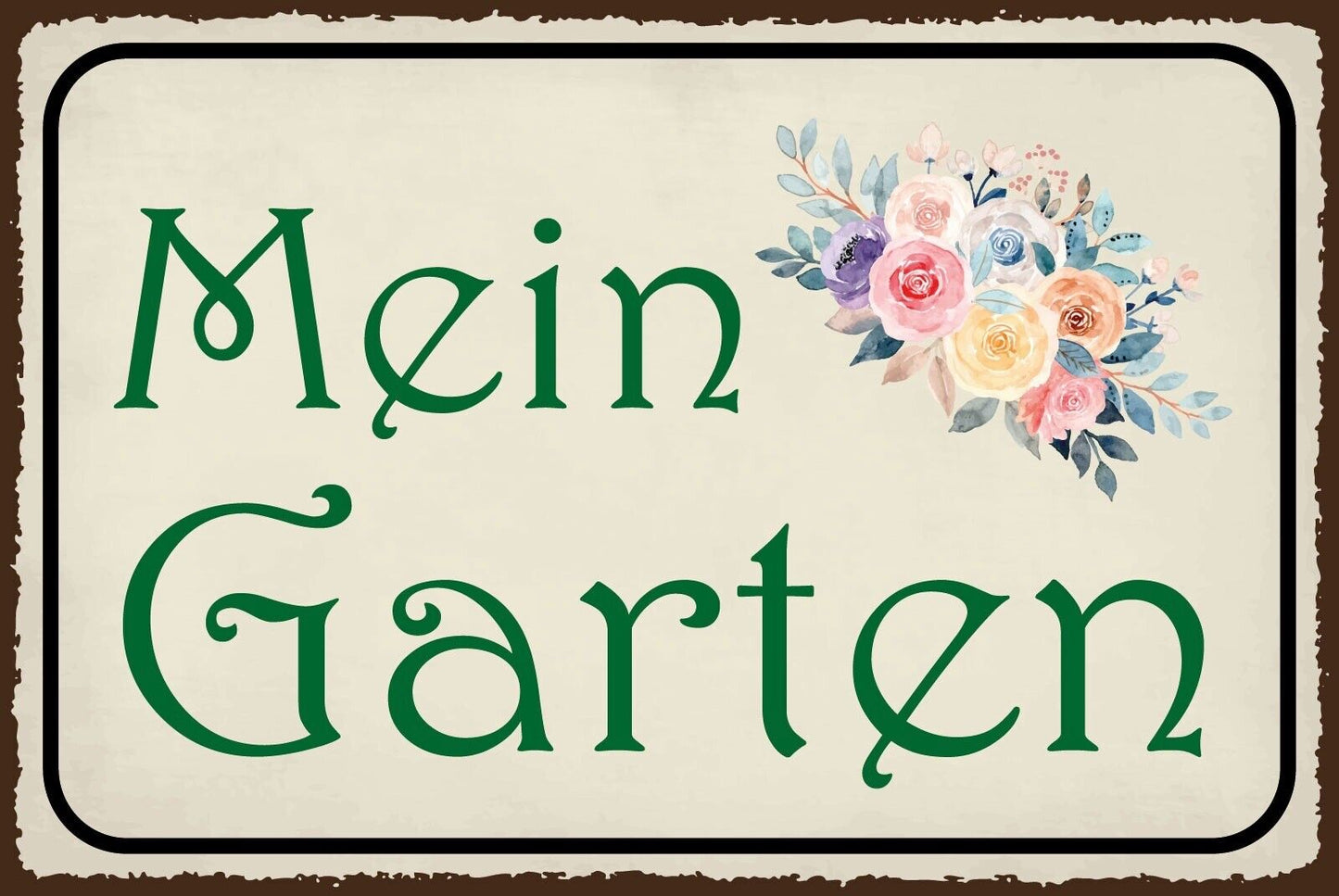 Nostalgie Schild Mein Garten Pflanzen Blumen 12x18 / 20x30 / 30x40 Blech od.Holz