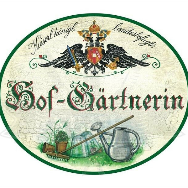 KuK Nostalgie Holzschild - Landesbefugte Hof-Gärtnerin - Rechen Gießkanne TH