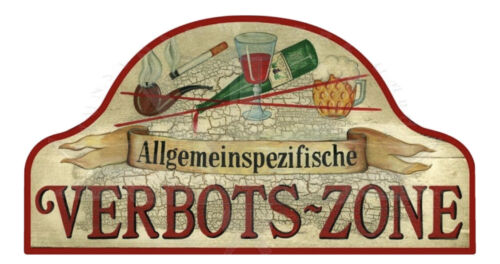 Nostalgie Holzschild Allgemein Spezifische Verbotszone Verbot Schild