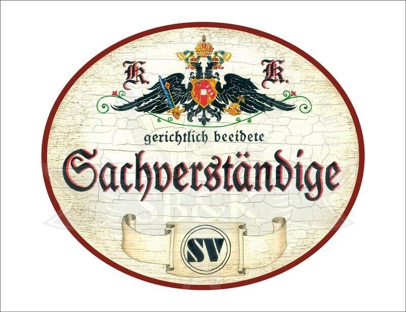KuK Nostalgie Holzschild - Gerichtlich beeidete Sachverständige - Wappen Logo TH