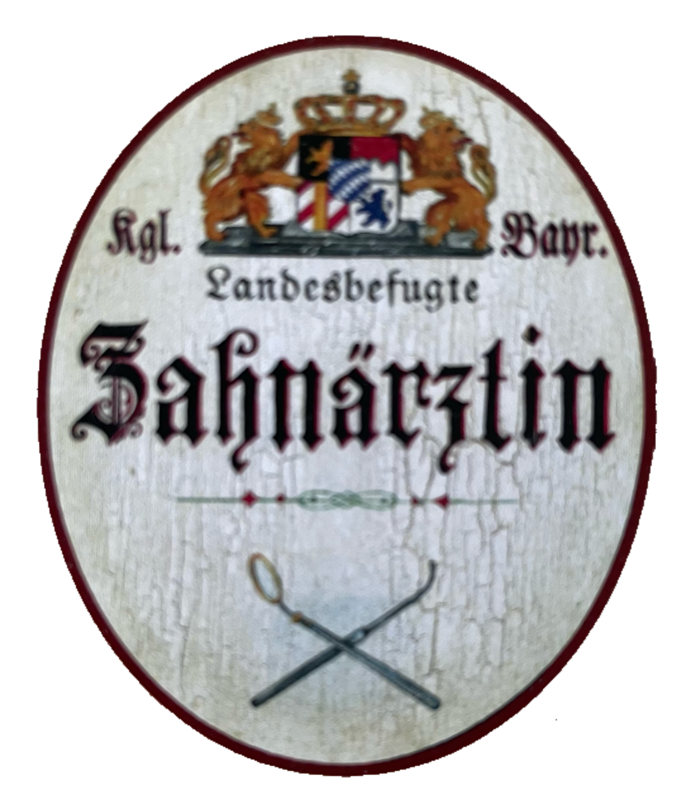 Nostalgie Holzschild Bayern Königlich Bayerische Landesbefugte Zahnärztin Schild