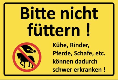 Bitte nicht füttern Küher Rinder Pferde Schafe 12x18/20x30/30x40 Blech oder Holz