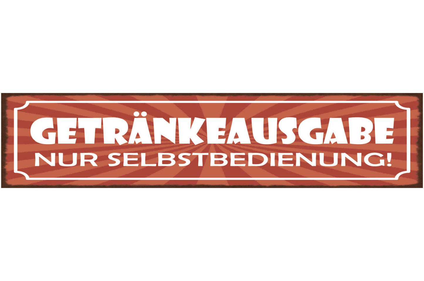 Schild Getränke Ausgabe Nur Selbstbedienung Alkohol Bar 46 x 10 Blech od.Holz