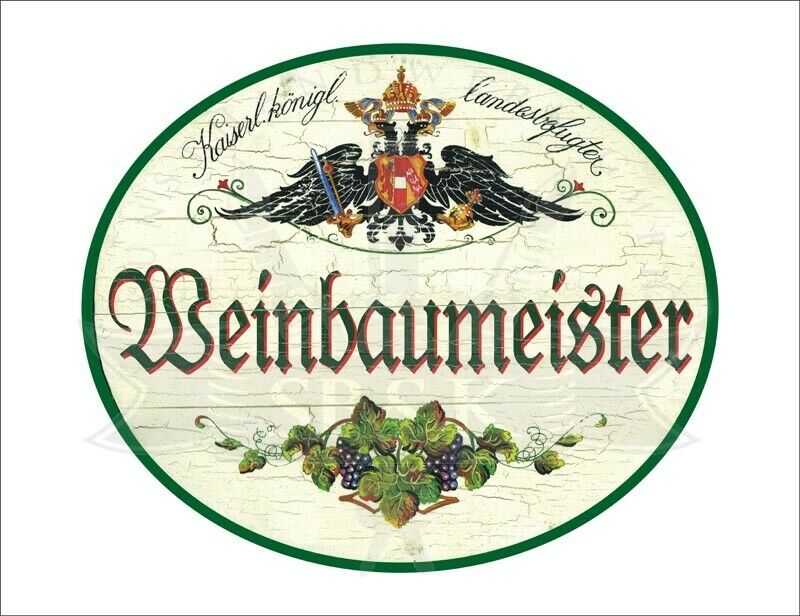 KuK Nostalgie Holzschild - Landesbefugter Weinbaumeister - Weinreben TH