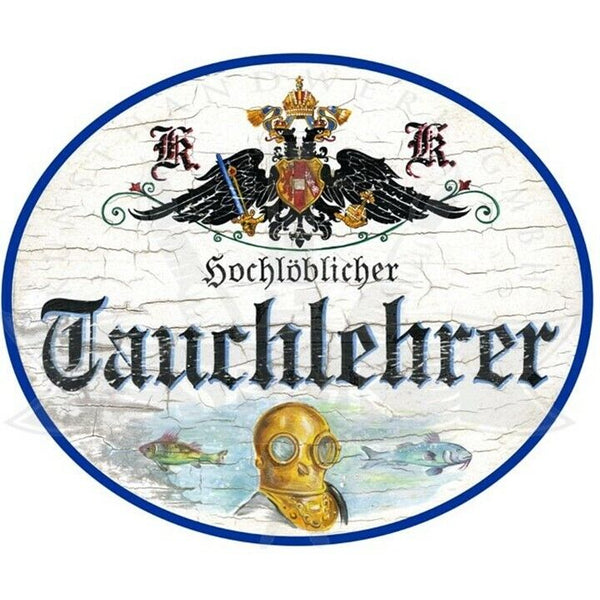 KuK Nostalgie Holzschild "Taucherlehrer"