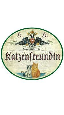 KuK Nostalgie Holzschild "Katzenfreundin"