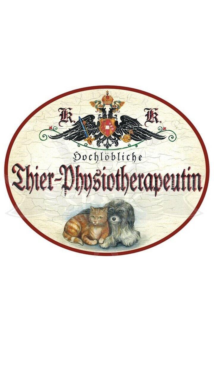 KuK Nostalgie Holzschild "Tier Physiotherapeutin"