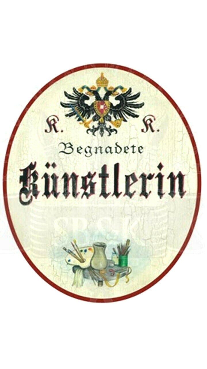 KuK Nostalgie Holzschild "Künstlerin"