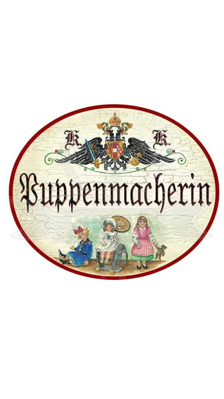 KuK Nostalgie Holzschild "Puppenmacherin"