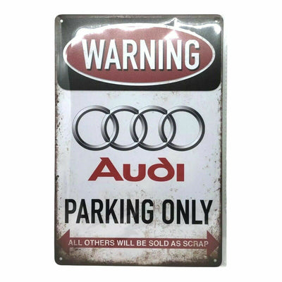 Nostalgie Vintage Retro Blechschild "Warning Audi Parking Only" 30x20 12002