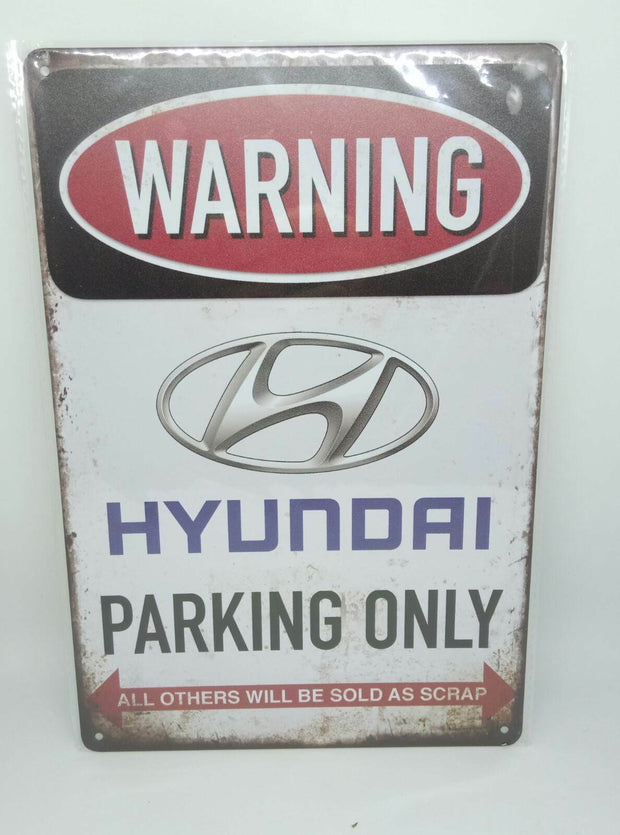 Nostalgie Vintage Retro Blechschild "Warning Hyundai Parking Only" 30x20 50362