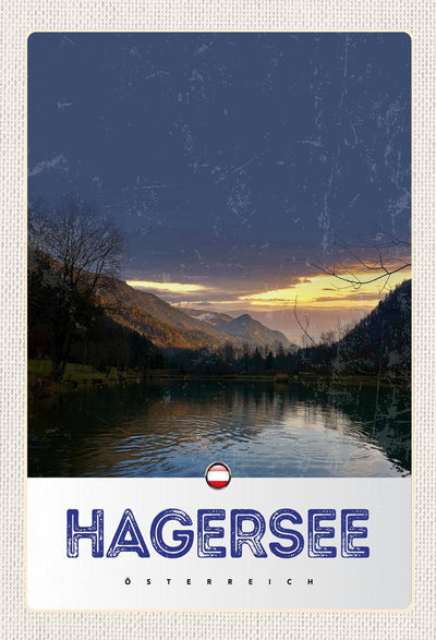 Schild Spruch Hagersee Österreich Berge Wald Abendrot JW