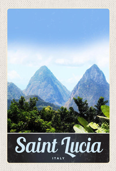 Schild Spruch Saint Lucia Italy Italien Berge Wald JW
