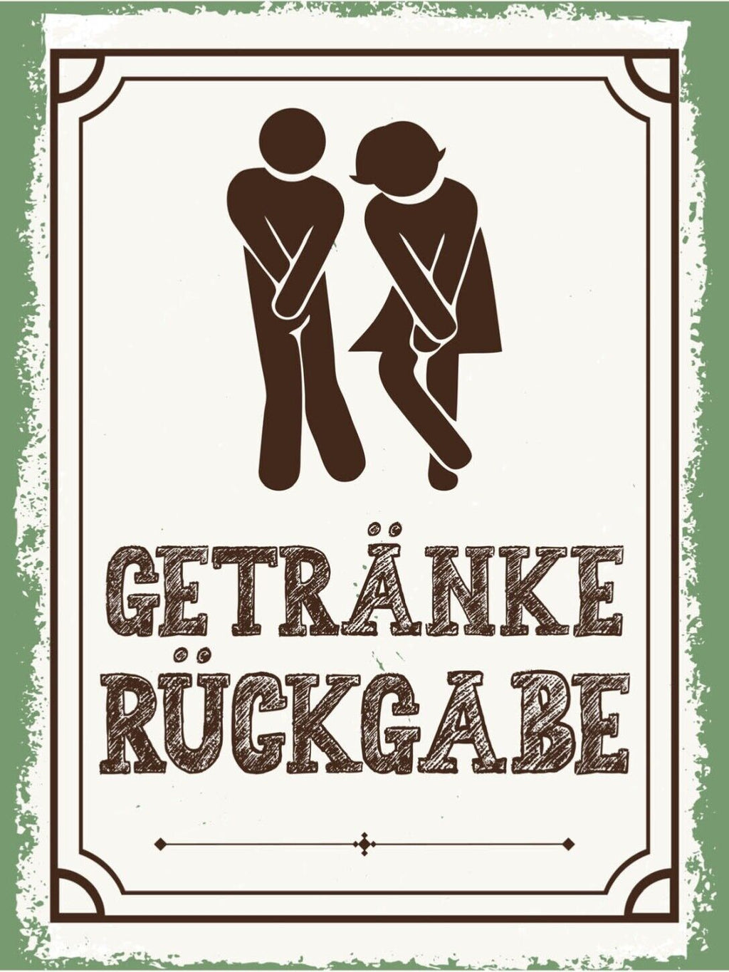 Schild Getränke Rückgabe WC Toilette Damen Herren 12x18 20x30 30x40 Blech/Holz