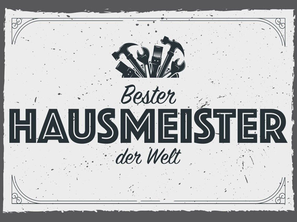 Schild Bester Hausmeister Der Welt Hausbesorger 12x18 20x30 30x40 Blech/Holz