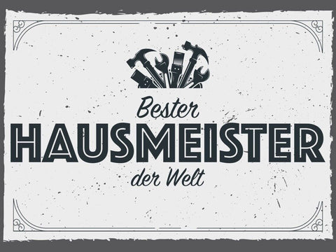 Schild Bester Hausmeister Der Welt Hausbesorger 12x18 20x30 30x40 Blech/Holz