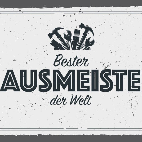 Schild Bester Hausmeister Der Welt Hausbesorger 12x18 20x30 30x40 Blech/Holz