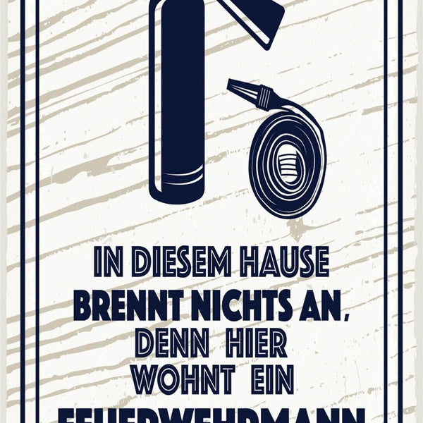 Schild Haus Brennt Nichts An Wohnt Feuerwehrmann 12x18 20x30 30x40 Blech/Holz