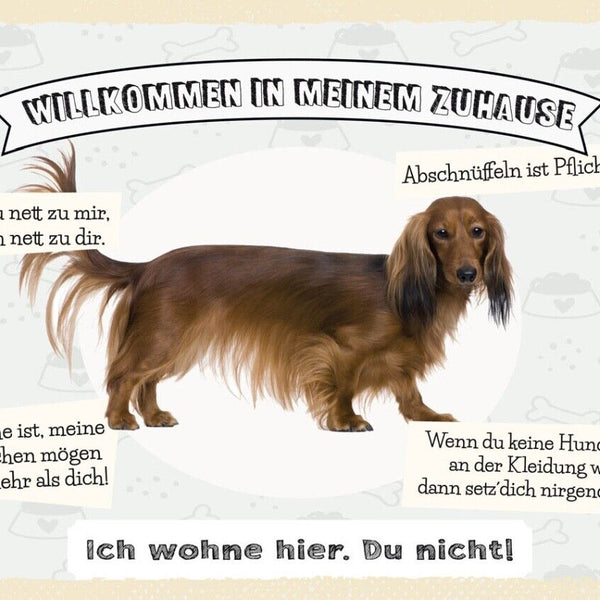 Schild Willkommen In Meinem Zuhause Dackel Hund 12x18 20x30 30x40 Blech/Holz