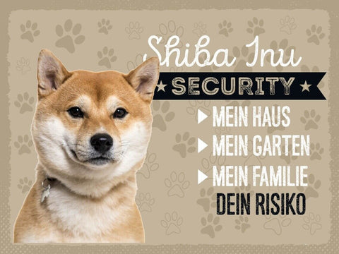 Schild Shiba Inu Security Hund Haus Garten Risiko 12x18 20x30 30x40 Blech/Holz