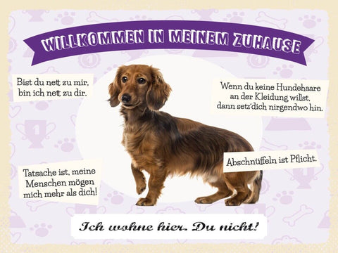 Schild Willkommen In Meinem Zuhause Dackel Hund 12x18 20x30 30x40 Blech/Holz