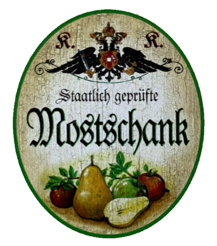 KuK Nostalgie Holzschild Staatlich Geprüfte Mostschank Alkohol Wirt Schild
