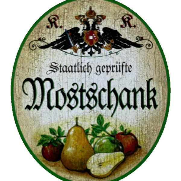 KuK Nostalgie Holzschild Staatlich Geprüfte Mostschank Alkohol Wirt Schild