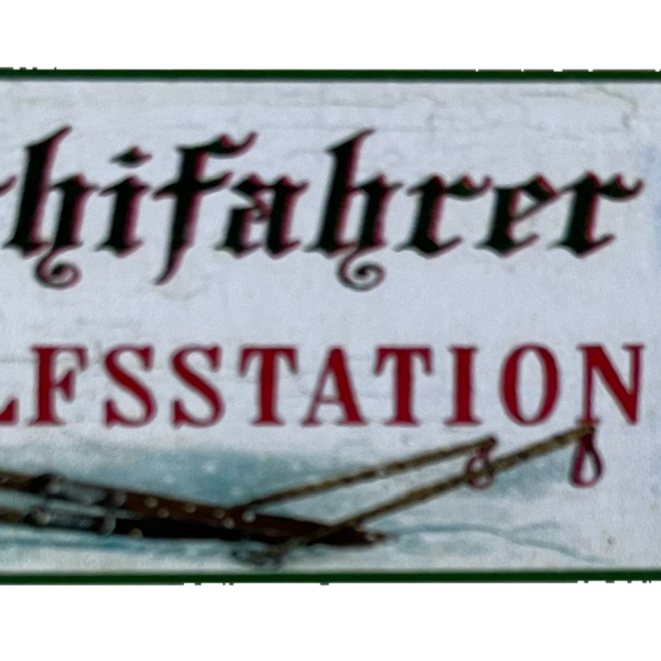 Nostalgie Holzschild Schifahrer Hilfsstation Jause Pause Alkohol Bier Schild