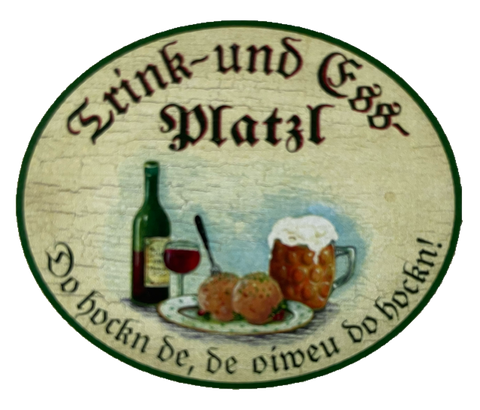 Nostalgie Holzschild Trink & Ess-Platzl Essen Trinken Wirt Stammplatz Schild