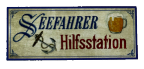 Nostalgie Holzschild Seefahrer Hilfsstation Jause Pause Alkohol Bier Schild