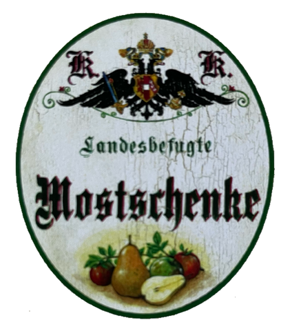 KuK Nostalgie Holzschild Landesbefugte Mostschenke Alkohol Wirt Wirtshaus Schild