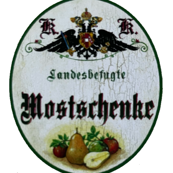 KuK Nostalgie Holzschild Landesbefugte Mostschenke Alkohol Wirt Wirtshaus Schild